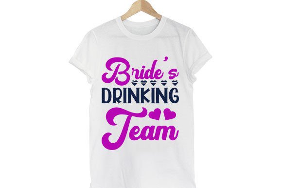 Bride’s Drinking Team: Graphics for T-Shirt Designs