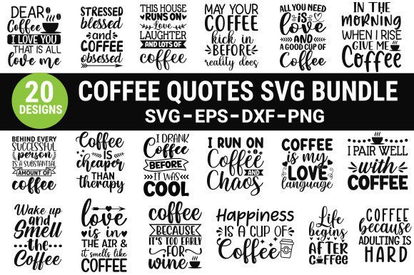 Coffee Quotes Bundle: Graphics for Crafts & Creative Brands