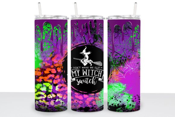 Don’t Make Me Flip My Witch Switch Graphics
