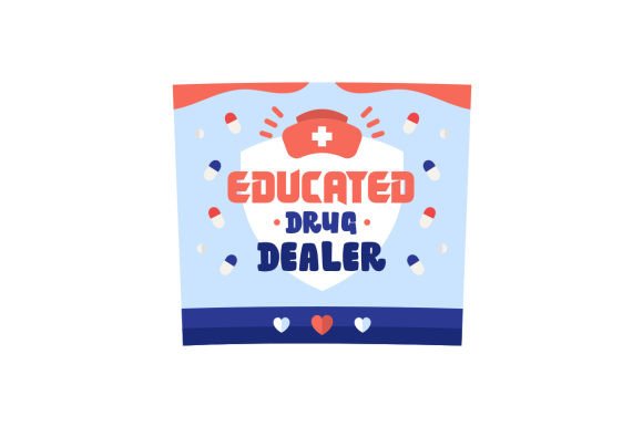 Educated Drug Dealer 20 Oz Tumbler for Crafts & Cups Amp