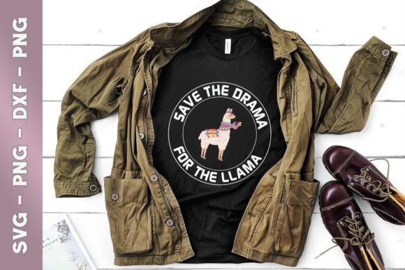 Save the Drama for the Llama Graphics & T-Shirt Designs